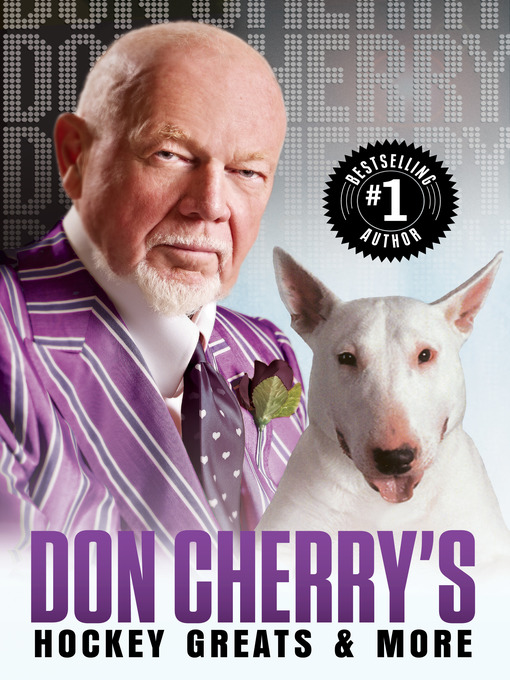 Title details for Don Cherry's Hockey Greats and More by Don Cherry - Wait list